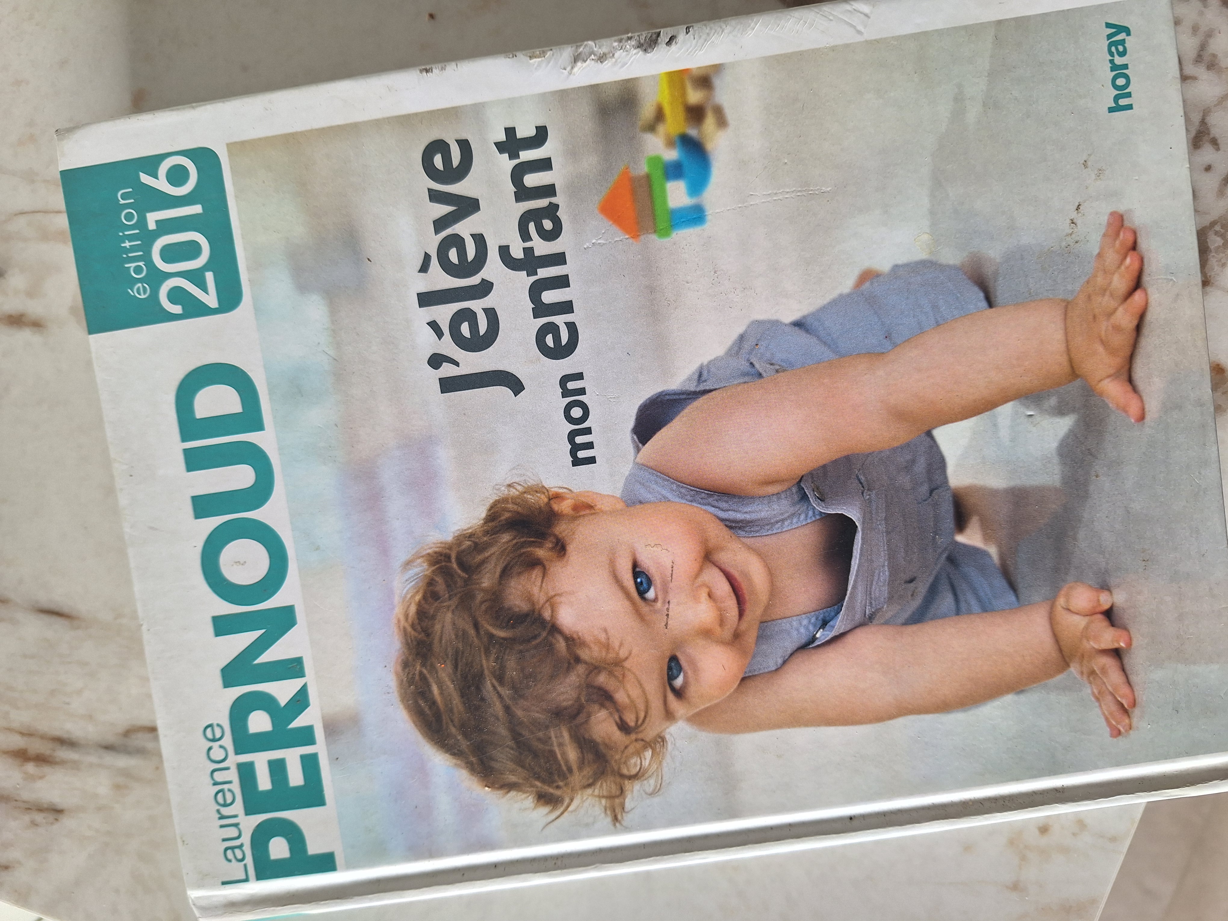 Livre J'eleve mon enfant